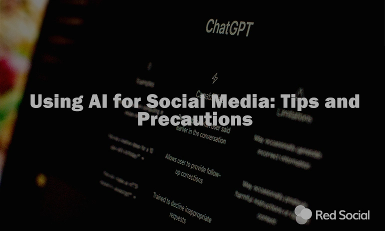 A laptop screen showing ChatGPT interface with "Using AI for Social Media: Tips and Precautions" header.