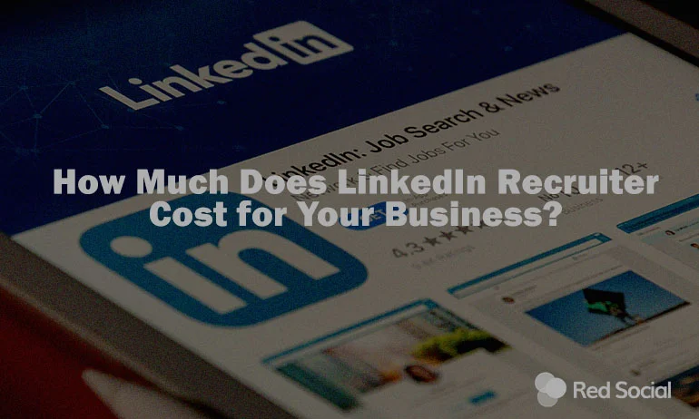 find out how much does linkedin recruiter costs