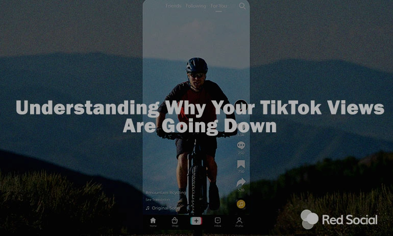understanding why your tiktok views are going down