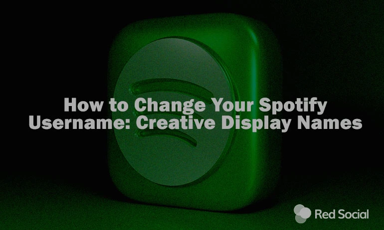 Image of the Spotify logo with the text on top of it saying: " How to change your Spotify username: Creative Display Ideas."