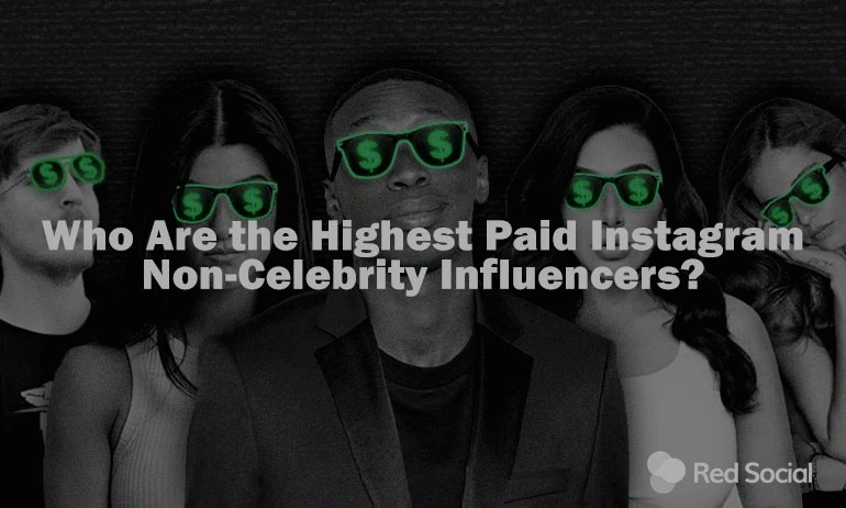 Group of influencers wearing sunglasses with dollar signs, illustrating the highest paid Instagram non-celebrity influencers.