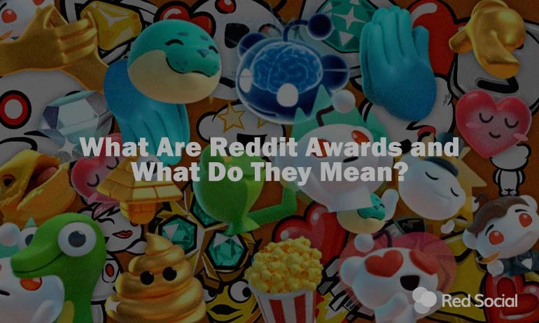 What Are Reddit Awards and What Do They Mean?