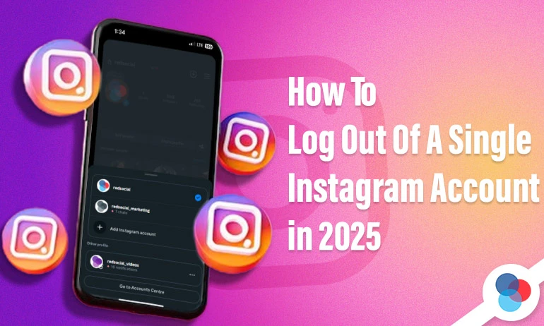 Smartphone displaying the process of logging out from a single Instagram account in 2025, set against a purple background with floating Instagram icons.