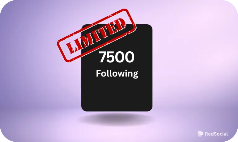 A black box with "7500 Following" written on it, stamped with a red "LIMITED" label, symbolizing Instagram's following limit.