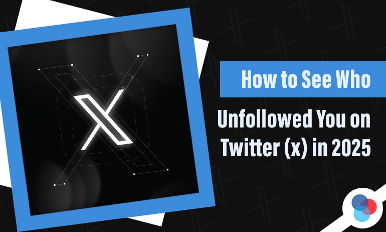 X logo with text on how to see who unfollowed you on Twitter in 2025, on a dark background with subtle X icons.