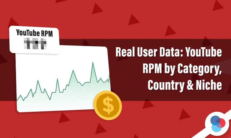 Chart graphic with YouTube RPM and a dollar symbol, showing real user data about YouTube earnings by niche, country, and category.