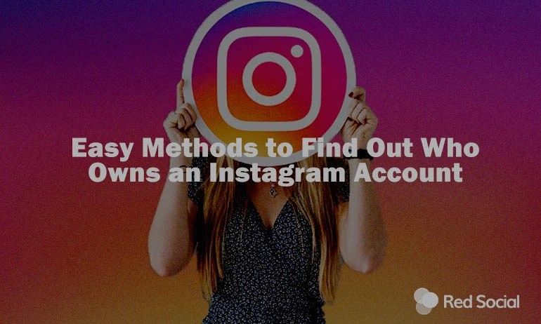 Easy Methods to Find Out Who Owns an Instagram Account featured image